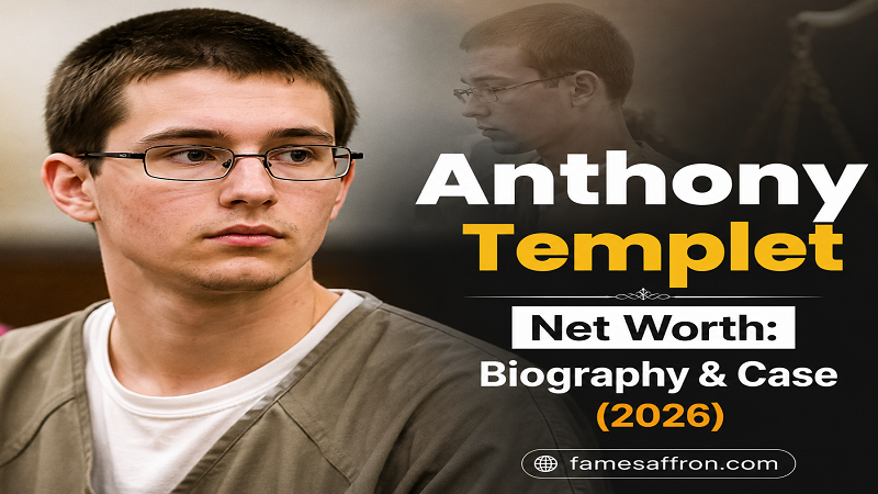 Anthony Templet Net Worth: Biography & Case (2026) 